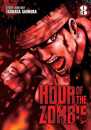Hour of the Zombie Vol. 8 Paperback by Tsukasa Saimura