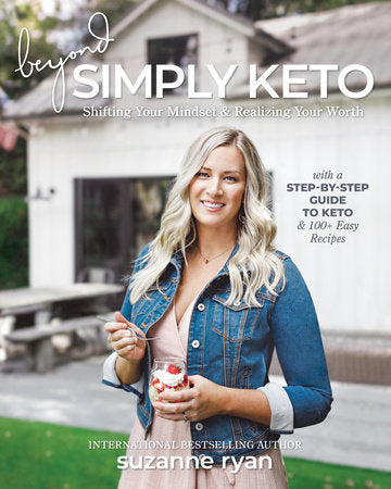 Beyond Simply Keto Paperback by Suzanne Ryan