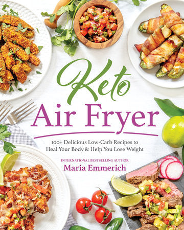 Keto Air Fryer Paperback by Maria Emmerich