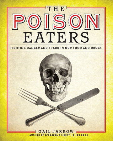 The Poison Eaters Hardcover by Gail Jarrow