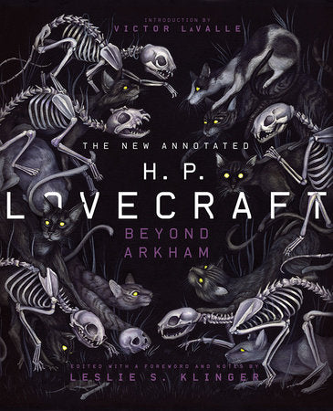 The New Annotated H.P. Lovecraft Hardcover by H.P. Lovecraft; Leslie S Klinger
