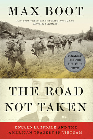 The Road Not Taken Paperback by Max Boot