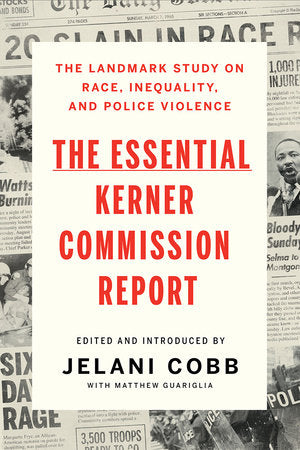 The Essential Kerner Commission Report Paperback by Jelani Cobb
