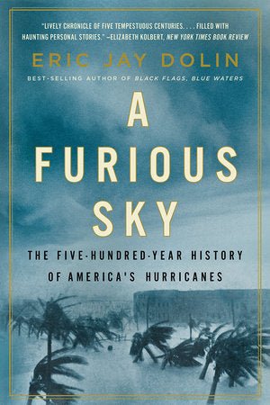 A Furious Sky Paperback by Eric Jay Dolin