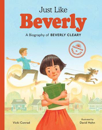 Just Like Beverly Hardcover by Vicki Conrad; Illustrated by David Hohn