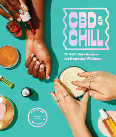CBD & Chill Hardcover by Chris Tarello and Tori Bodin