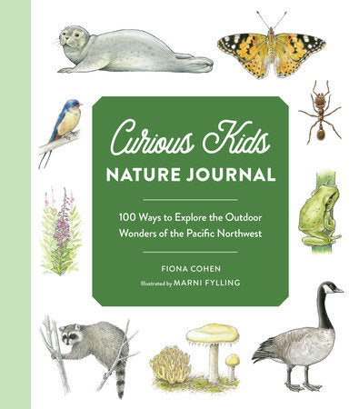 Curious Kids Nature Journal Paperback by Fiona Cohen; Illustrated by Marni Fylling