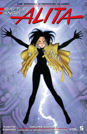 Battle Angel Alita Deluxe 5 (Contains Vol. 9 & Ashen Victor) Hardcover by Yukito Kishiro