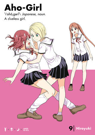 Aho-Girl 9 Paperback by Hiroyuki
