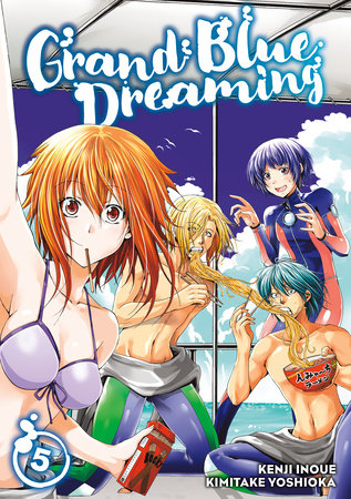 Grand Blue Dreaming 5 Paperback by Kimitake Yoshioka; created by Kenji Inoue