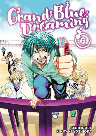Grand Blue Dreaming 6 Paperback by Kimitake Yoshioka; created by Kenji Inoue