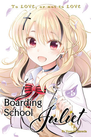 Boarding School Juliet 5 Paperback by Yousuke Kaneda