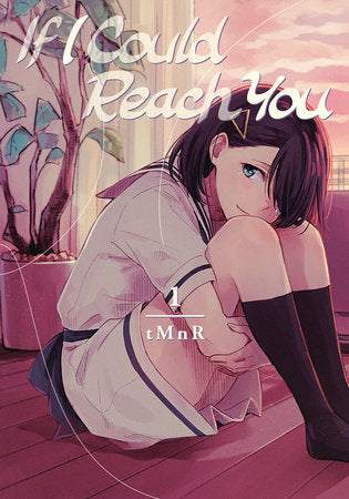 If I Could Reach You 1 Paperback by tMnR