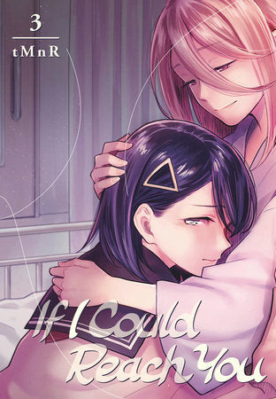 If I Could Reach You 3 Paperback by tMnR