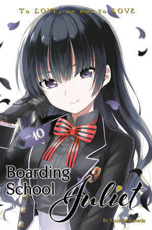 Boarding School Juliet 10 Paperback by Yousuke Kaneda