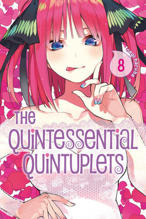 The Quintessential Quintuplets 8 Paperback by Negi Haruba