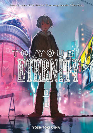 To Your Eternity 13 Paperback by Yoshitoki Oima