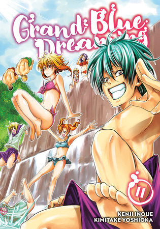 Grand Blue Dreaming 11 Paperback by Kimitake Yoshioka; created by Kenji Inoue