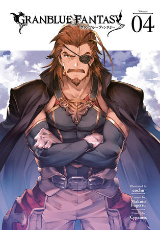 Granblue Fantasy (Manga) 4 Paperback by Illustrated by cocho; layouts by Makoto Fugetsu; created by Cygames