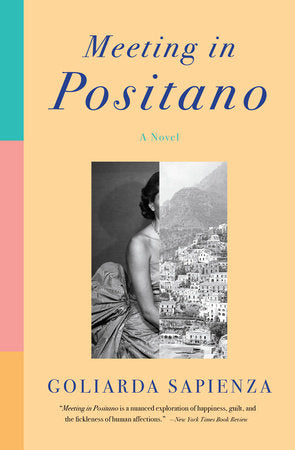Meeting in Positano Paperback by Goliarda Sapienza