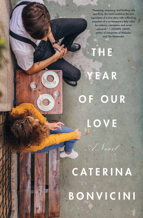 The Year of Our Love Paperback by Caterina Bonvicini