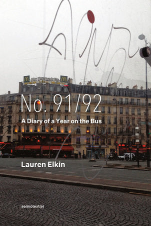 No. 91/92 Paperback by Lauren Elkin