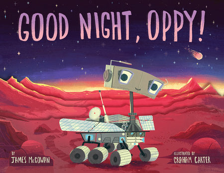 Good Night, Oppy! Hardcover by James McGowan; Illustrated by Graham Carter