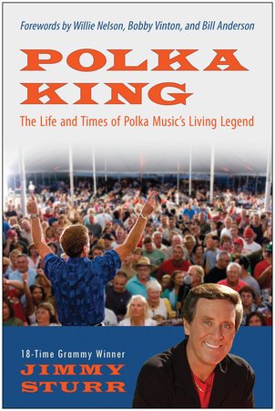 Polka King Paperback by Jimmy Sturr