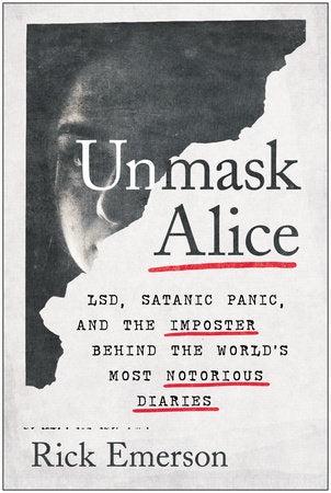 Unmask Alice Hardcover by Rick Emerson