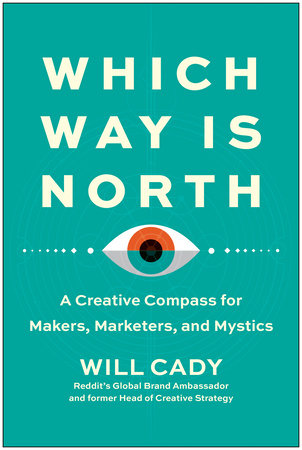 Which Way Is North Hardcover by Will Cady