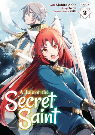 A Tale of the Secret Saint (Manga) Vol. 2 Paperback by Touya; Illustrated by Mahito Aobe
