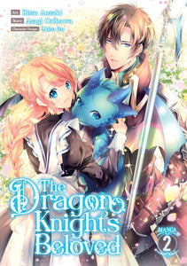 The Dragon Knight's Beloved (Manga) Vol. 2 Paperback by Asagi Orikawa; Illustrated by Ritsu Aozaki; Character Design by Akito Ito