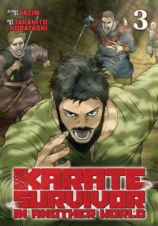 Karate Survivor in Another World (Manga) Vol. 3 Paperback by Yazin; Illustrated by Takahito Kobayashi