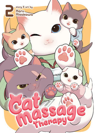 Cat Massage Therapy Vol. 2 Paperback by Haru Hisakawa
