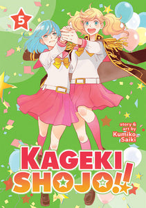 Kageki Shojo!! Vol. 5 Paperback by Kumiko Saiki