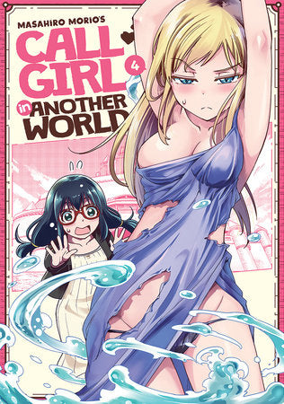 Call Girl in Another World Vol. 4 Paperback by Masahiro Morio