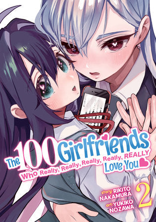 The 100 Girlfriends Who Really, Really, Really, Really, Really Love You Vol. 2 Paperback by Rikito Nakamura; Illustrated by Yukiko Nozawa