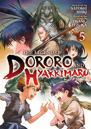 The Legend of Dororo and Hyakkimaru Vol. 5 Paperback by Satoshi Shiki; Created by Osamu Tezuka