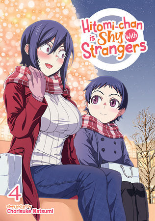 Hitomi-chan is Shy With Strangers Vol. 4 Paperback by Chorisuke Natsumi