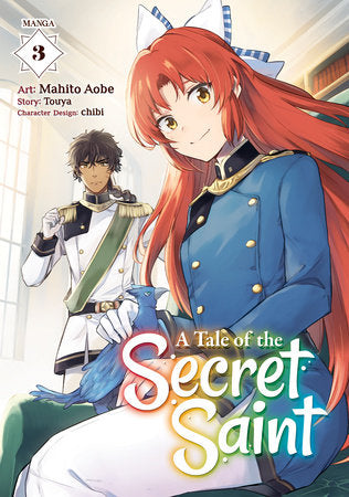 A Tale of the Secret Saint (Manga) Vol. 3 Paperback by Touya; Illustrated by Mahito Aobe