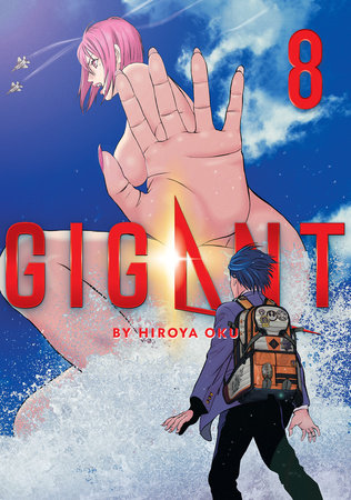 GIGANT Vol. 8 Paperback by Hiroya Oku