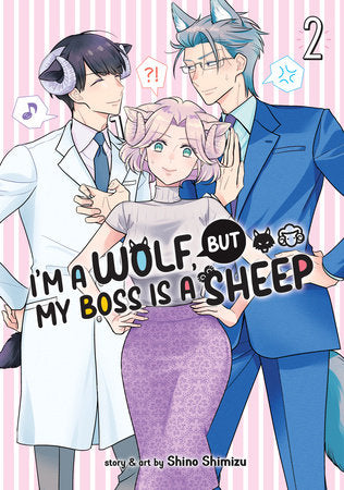 I'm a Wolf, but My Boss is a Sheep! Vol. 2 Paperback by Shino Shimizu 