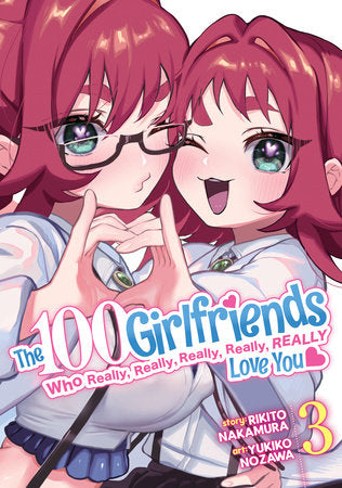The 100 Girlfriends Who Really, Really, Really, Really, Really Love You Vol. 3 Paperback by Rikito Nakamura; Illustrated by Yukiko Nozawa