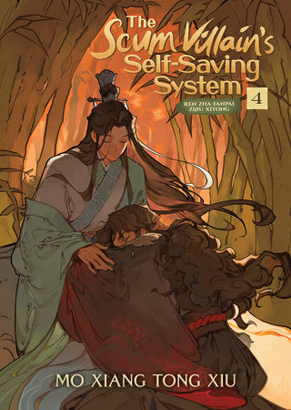 The Scum Villain's Self-Saving System: Ren Zha Fanpai Zijiu Xitong (Novel) Vol. 4 Paperback by Mo Xiang Tong Xiu; Illustrated by Xiao Tong Kong (Velinxi); Translated by Faelic y & Lily