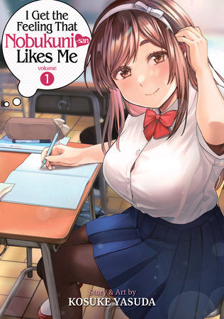 I Get the Feeling That Nobukuni-san Likes Me Vol. 1 Paperback by Kosuke Yasuda