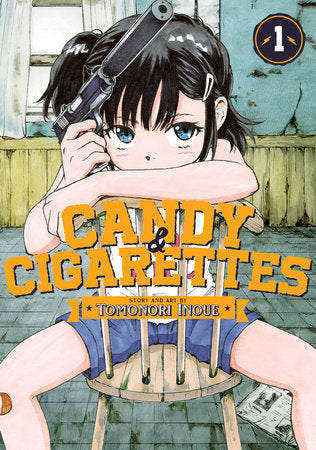 CANDY AND CIGARETTES Vol. 1 Paperback by Tomonori Inoue