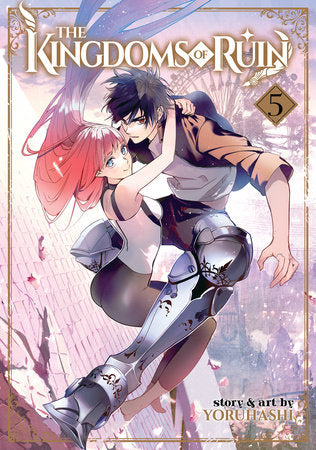 The Kingdoms of Ruin Vol. 5 Paperback by Yoruhashi