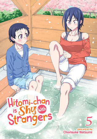 Hitomi-chan is Shy With Strangers Vol. 5 Paperback by Chorisuke Natsumi