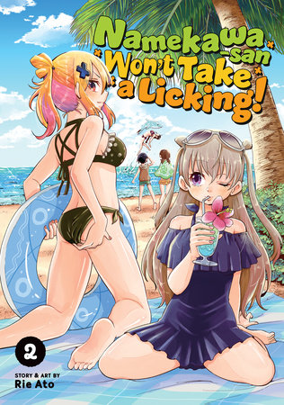 Namekawa-san Won't Take a Licking! Vol. 2 Paperback by Rie Ato
