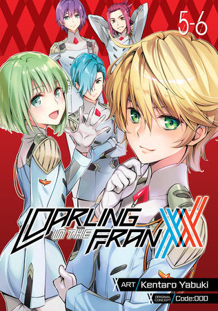DARLING in the FRANXX Vol. 5-6 Paperback by Code:000; Illustrated by Kentaro Yabuki